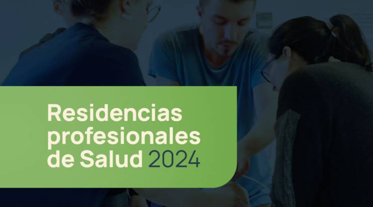 Se abren las inscripciones para las Residencias de Salud 2024