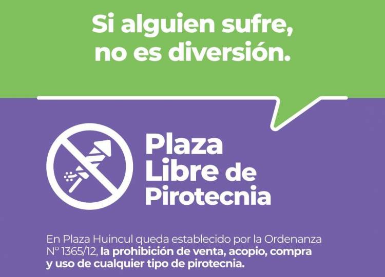 Plaza Huincul es una ciudad libre de pirotecnia